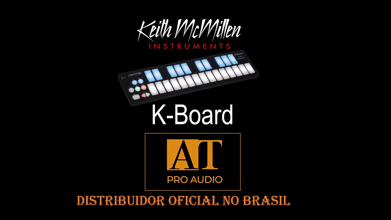 KEITH MCMILLEN K-BOARD MINI TECLADO CONTROLADOR MIDI MPE - AT PROAUDIO BRASIL