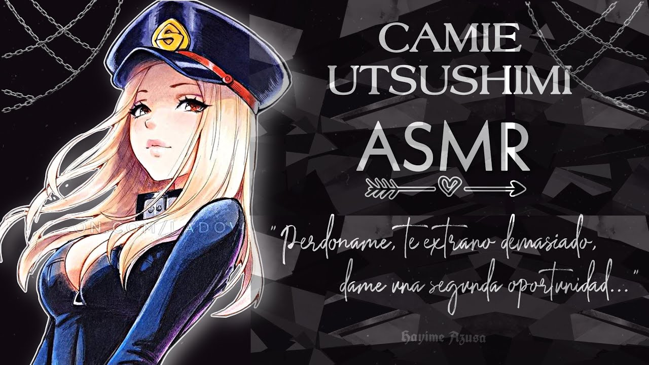 ⛓ 𝒜𝒮𝑀𝑅 ⛓ Camie Utsushimi y tú/ Camie viene llorando a pedirte perdón… [Hayime Azusa]