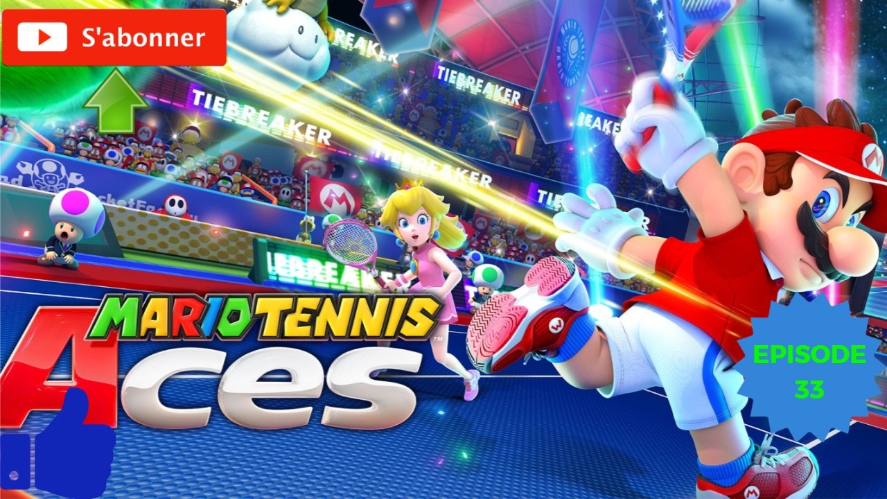 Let's Play Mario Tennis Aces Episode 33