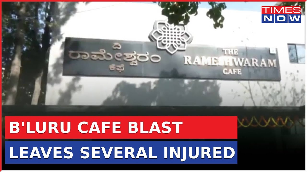 Karnataka News: Blast At Bengaluru's Famous Rameshwaram Cafe Leaves 4 Injured, Probe On Course