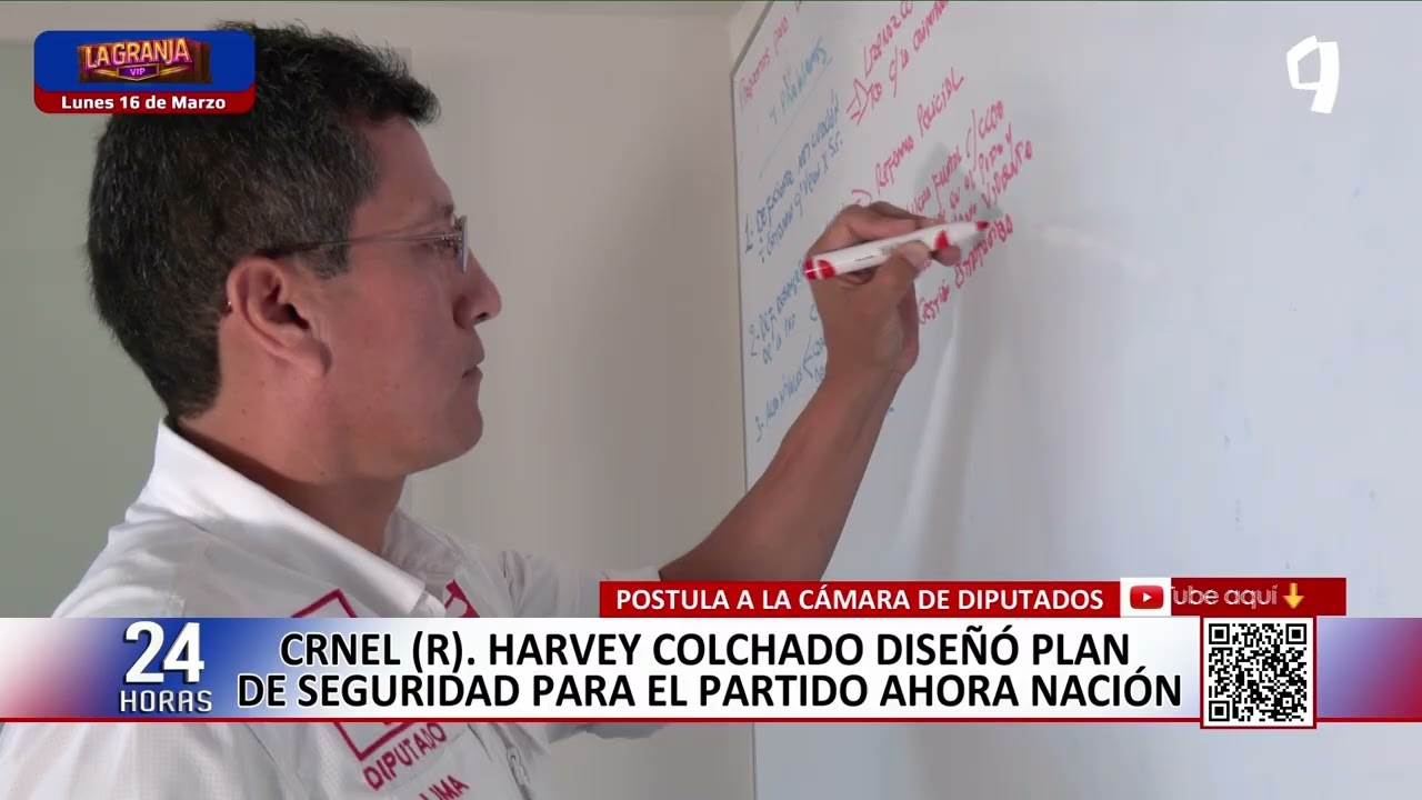 Harvey Colchado diseñó plan de seguridad para el partido Ahora Nación