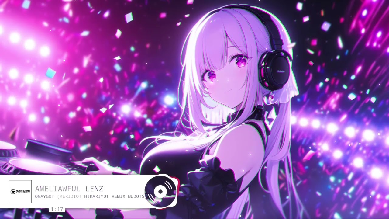 Ameliawful Lenz - Omaygot (Meridiot Hikariyot Remix Budots) | Music Anime Trending