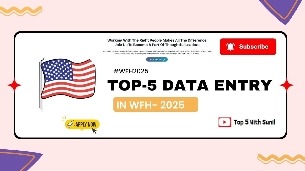 Top 5 data entry Jobs 2025 / Work from Home Jobs 2025 / New Online Work 2025 / Top 5 With Sunil