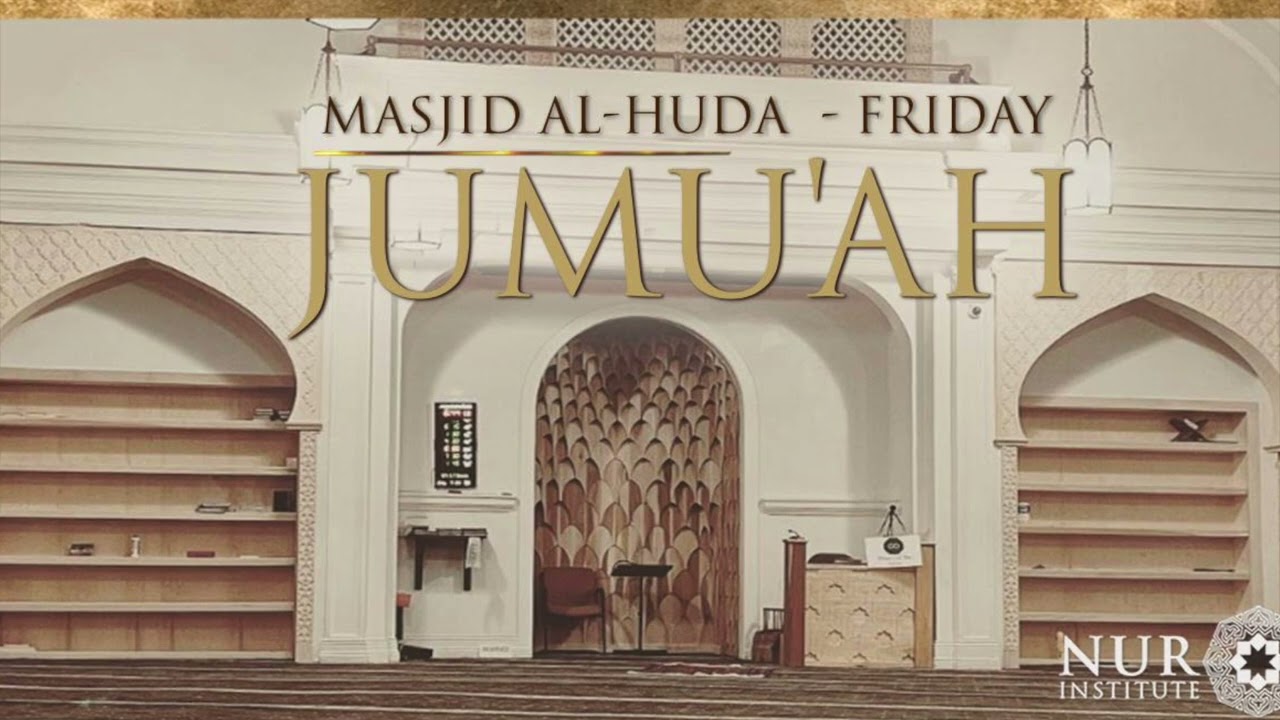 Jummah | Those Whom Allah Shades : The One Who's Heart is Attached to the Masjid | Sh Tameem Ahmadi
