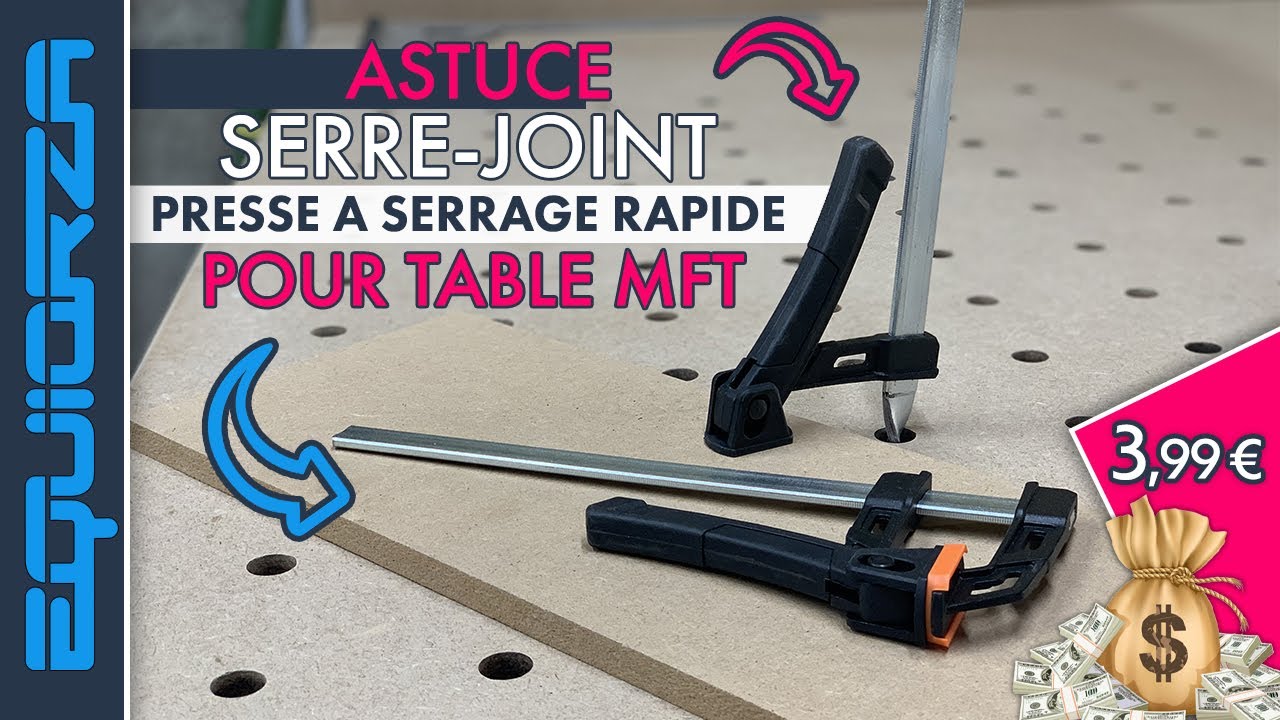 Astuce - Un serre-joint &agrave; serrage rapide pour moins de 4&euro;, c'est possible 😱