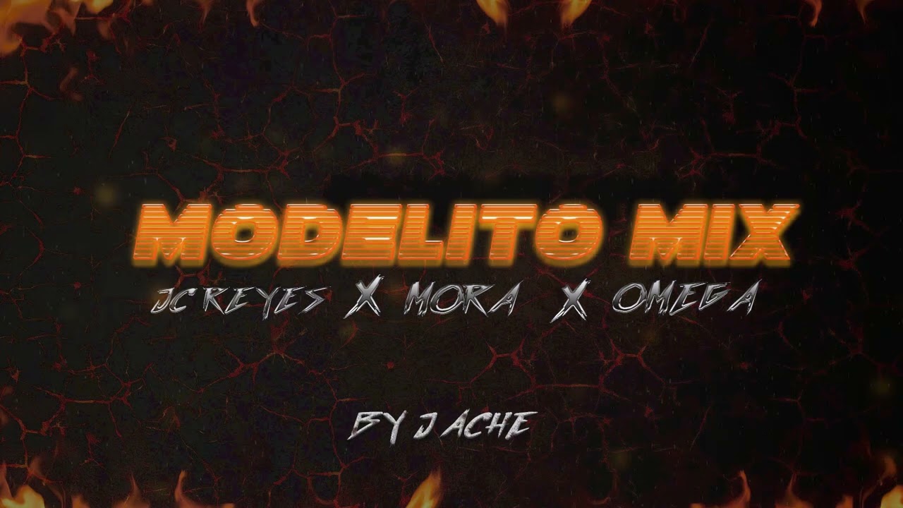 A 300 X MODELITO X ESTRELLITA DE MADRUGADA ( J ACHE MASHUP)
