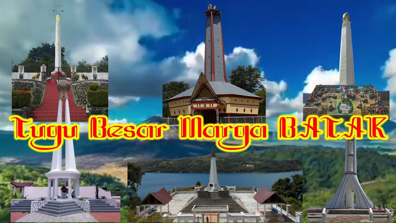 Tugu-Tugu BESAR Marga Orang BATAK