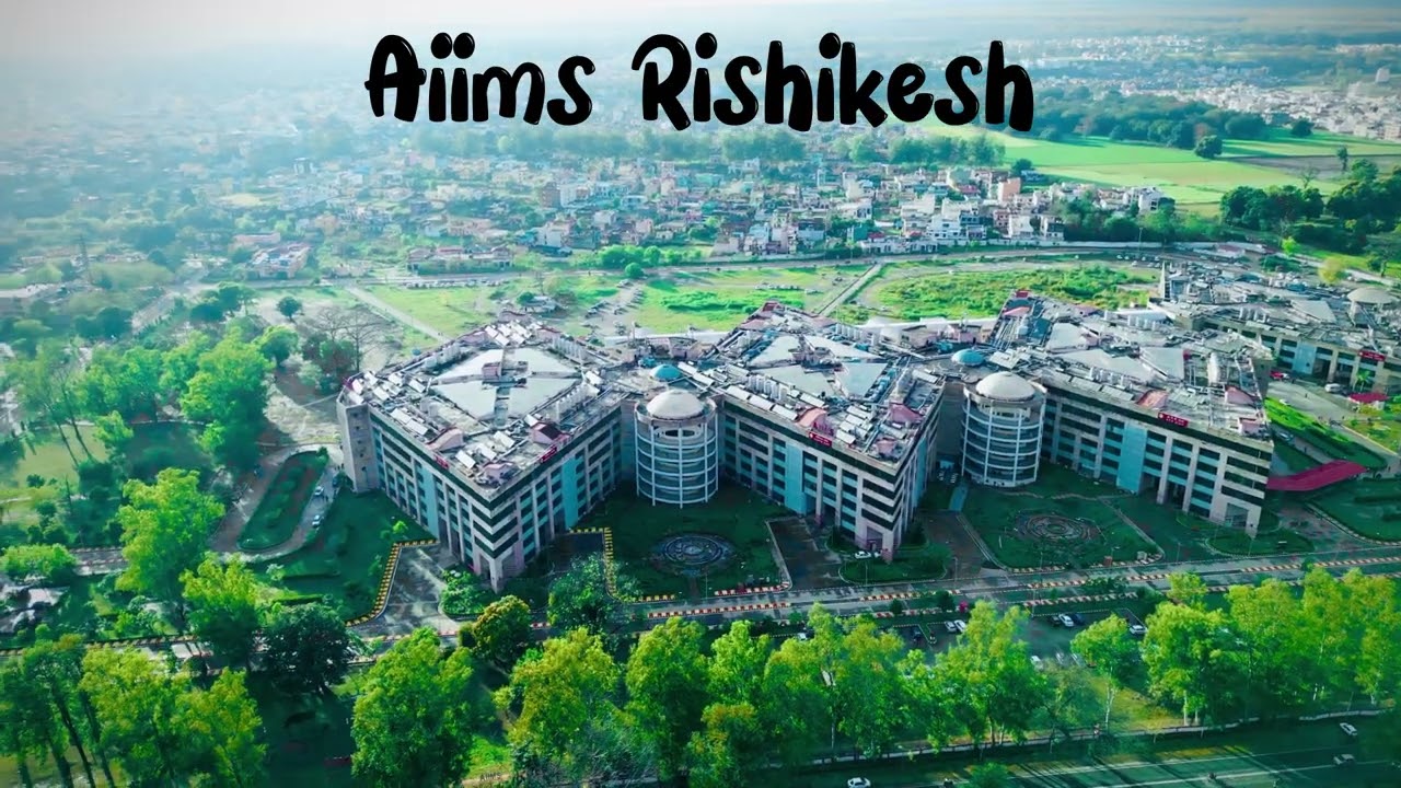 Aiims Rishikesh