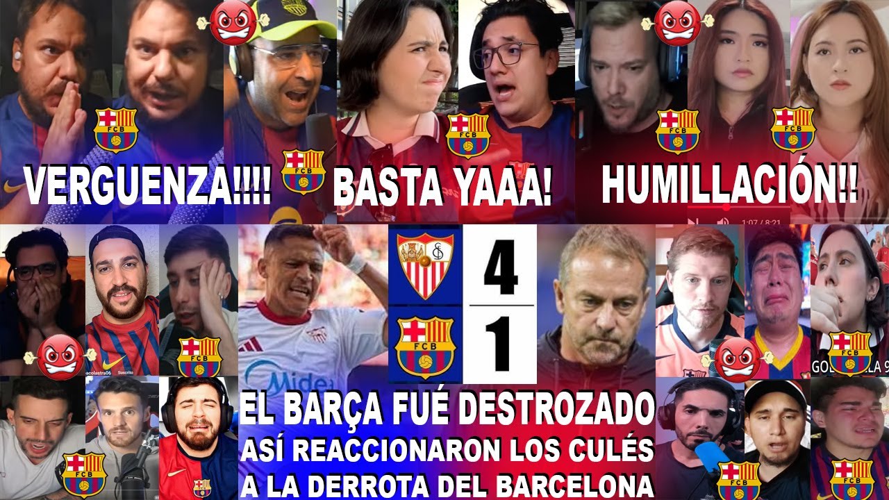 ASÍ REACCIONARON LOS CULÉS AL SEVILLA 4-1 BARCELONA CON HUMILLACIÓN Y EL REAL MADRID LÍDER DE LIGA