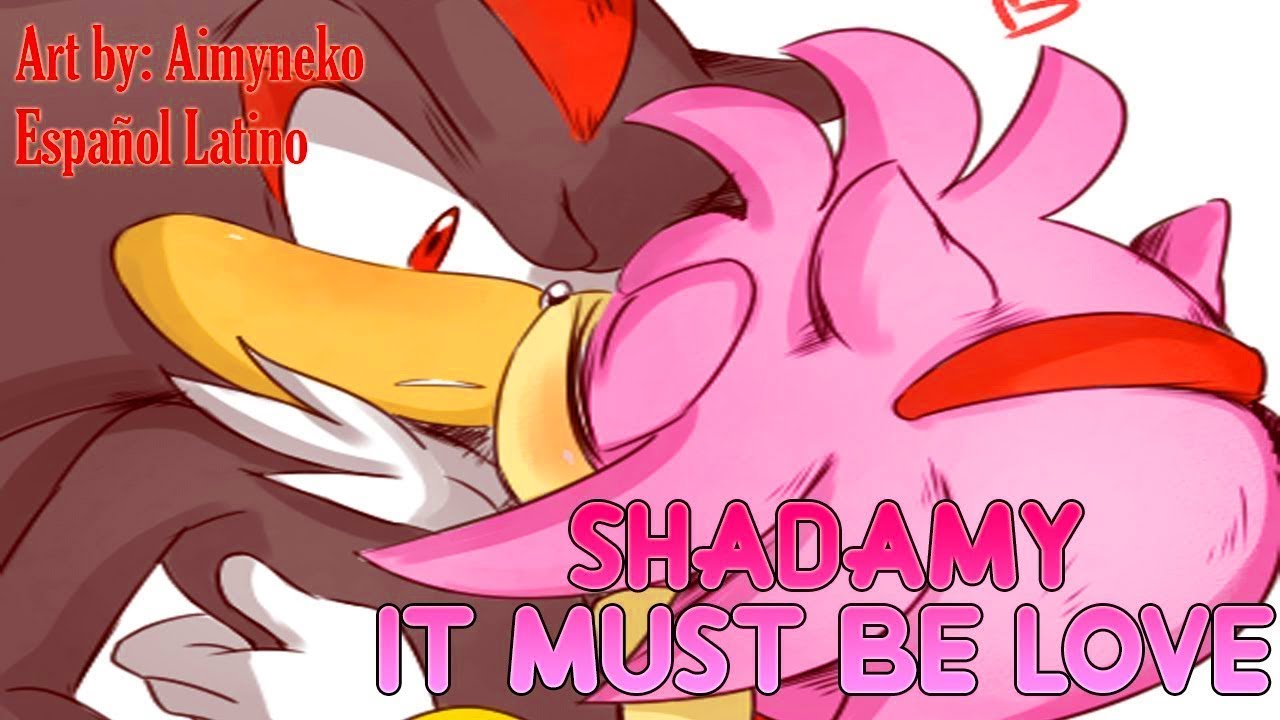 Shadamy: Debe ser amor... - Sonic The Hedgehog - Fandub Español latino
