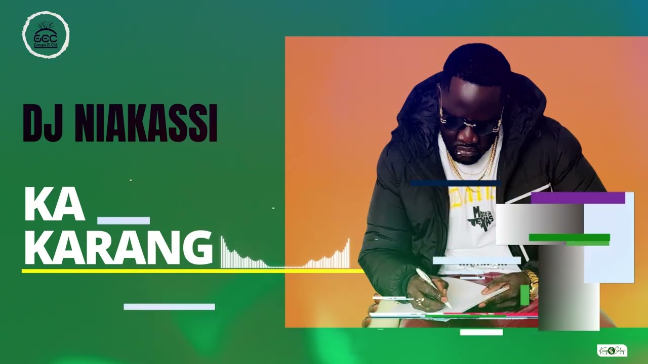 Dj Niakassi - KA KARANG (audio)