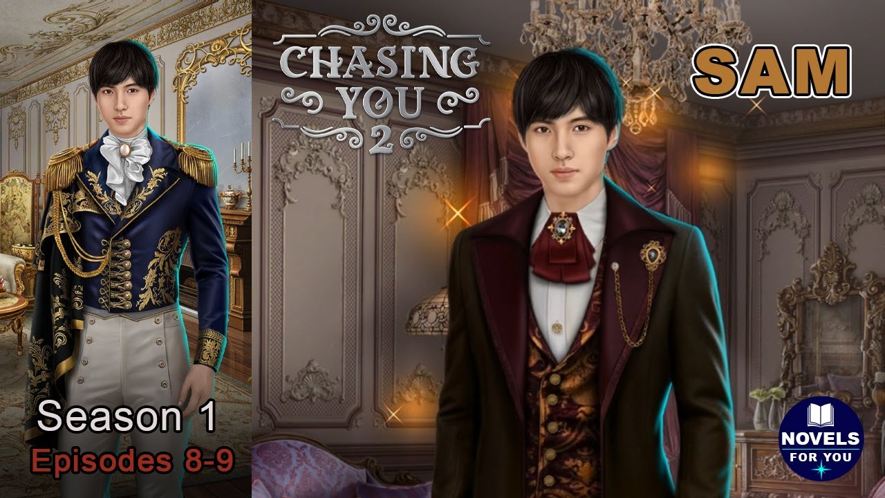 ✨SAM route 💎 CHASING YOU 2 - Season 1 Episodes 8-9 / Romance Club