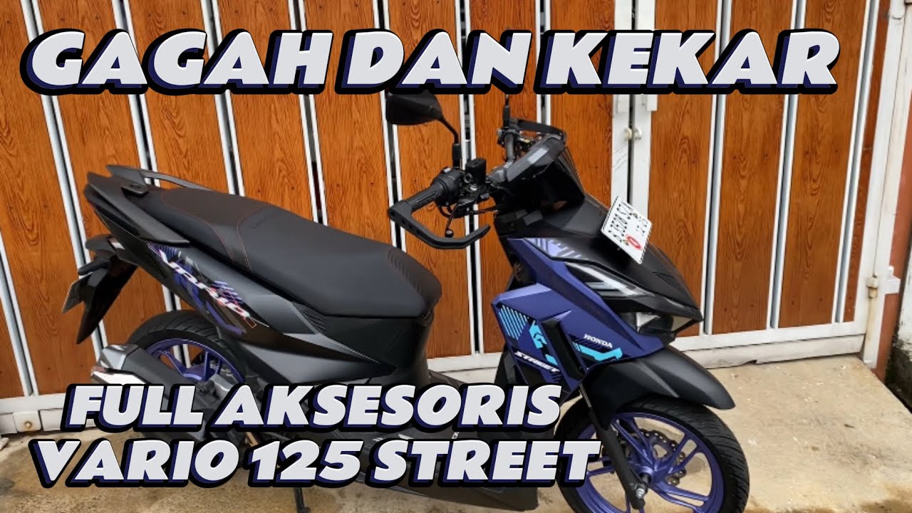 GAGAH & KEKAR 🔥 VARIO 125 STREET TERPASANG FULL AKSESORIS 