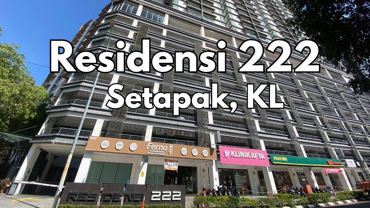 #57: Residensi 222 at Setapak, Kuala Lumpur. Low density and well maintained development
