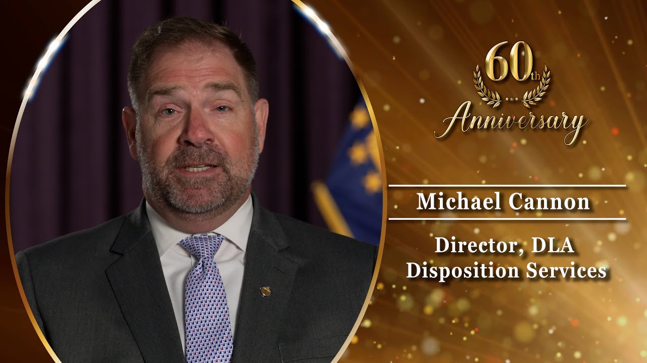 DLA 60th Anniversary Shout Out: Michael Cannon, DLA Disposition Services