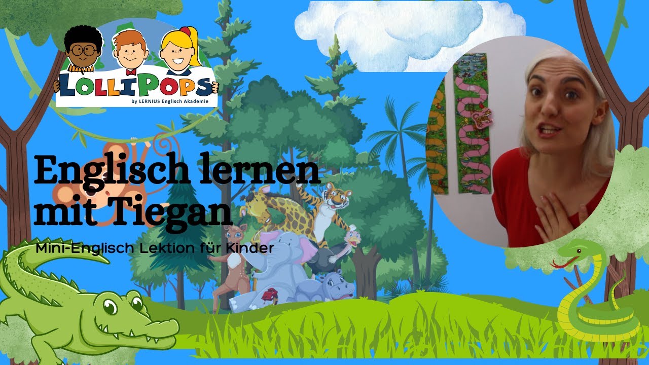 Lollipops Englisch mit Tiegan: Wir spielen Triebe und Leitern
