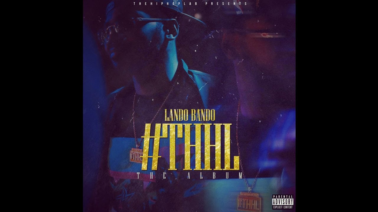 Lando Bando x THHL x Detroit Type Beat 