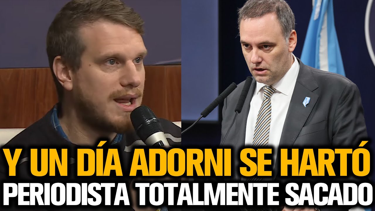 Y UN DÍA ADORNI SE CALENTÓ CON UN PERIODISTA TOTALMENTE SACADO