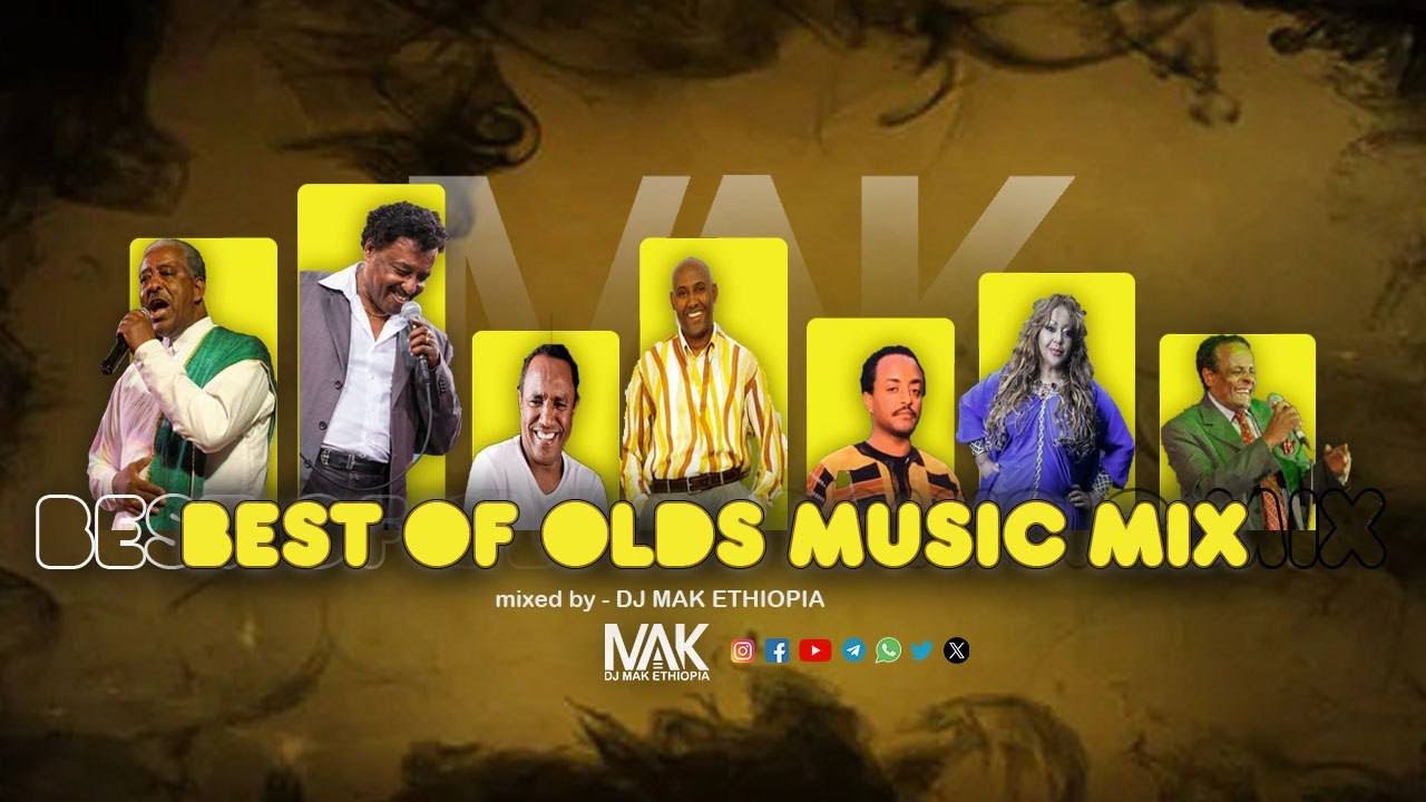 DJ MAK ETHIOPIA - part #3 🔥( Best Of Olds Music MIX )🔥 ቆየት ያሉ ምርጥ ምርጥ ሙዚቃዎች📌📌