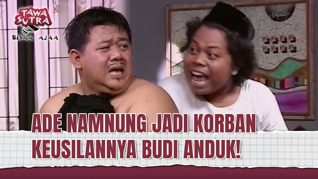 LUCU ABIS! Budi Anduk Lucu Banget Sampe Sakit Perut | Tawa Sutra Bisaa Ajaa Eps 99 FULL