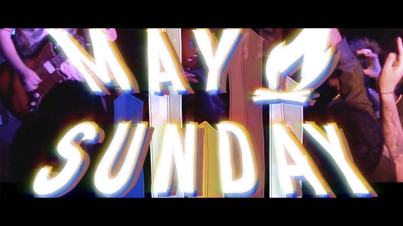 May Sunday - Donde Siempre Quise Estar (Video Oficial)