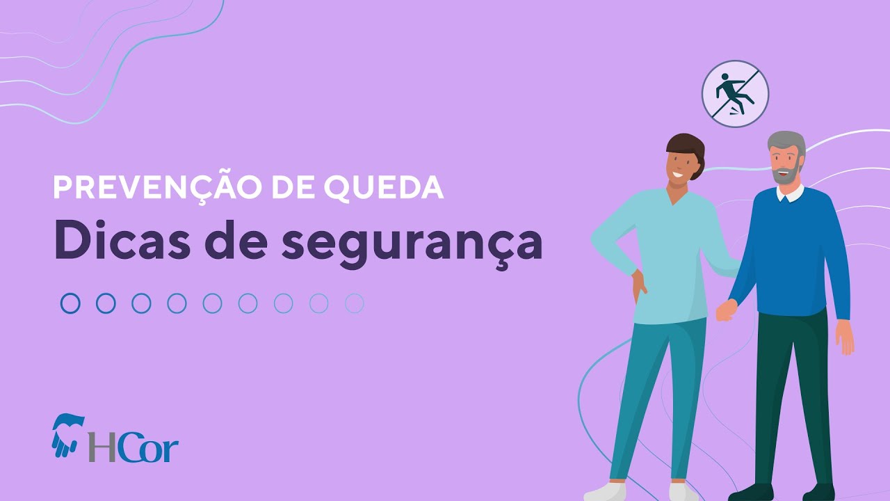 Dia Mundial de Preven&ccedil;&atilde;o de Queda | Dicas de seguran&ccedil;a
