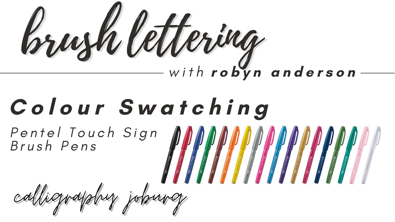 Colour Swatching - Pentel Touch Sign Brush Pens