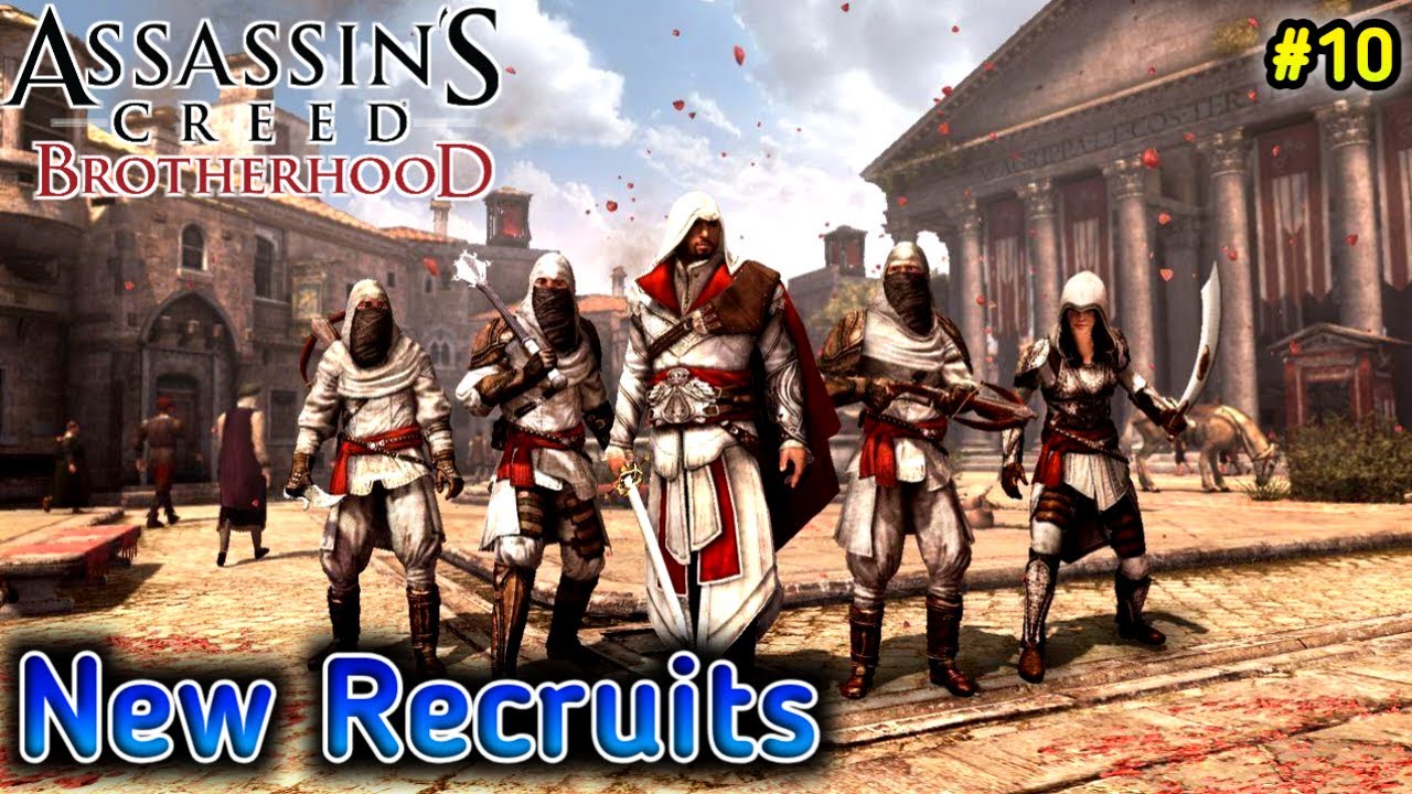 Recruiting New Members | Assassin's Creed Brotherhood Gameplay Ep #10