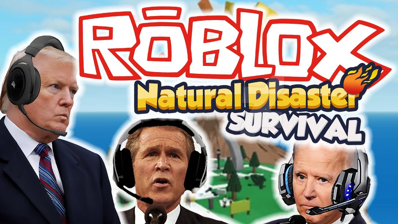 US Presidents Play Roblox Natural Disaster Survival