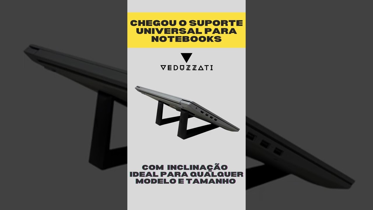 Suporte de Mesa para Notebook e Laptop Ergon&ocirc;mico Universal Veduzzati