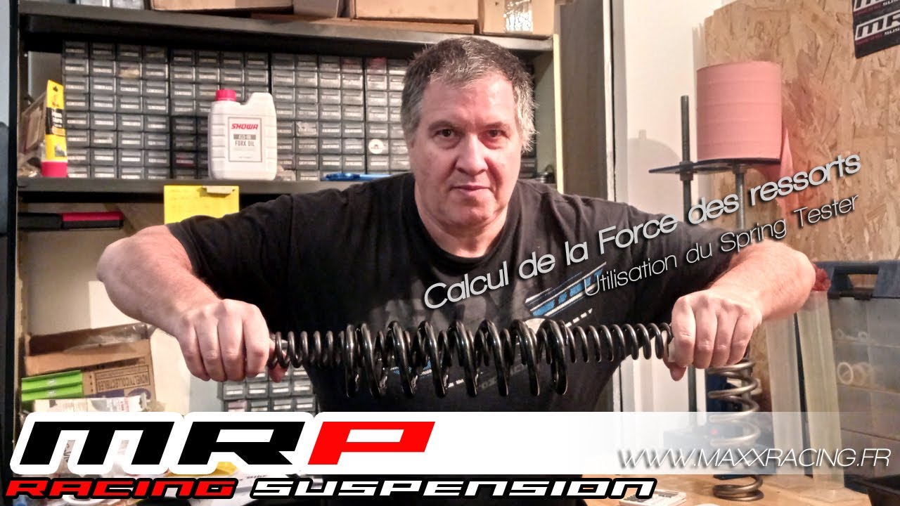Connaitre la Force de ses ressorts. Utilisation du Spring Tester