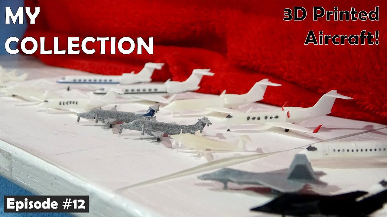 My Collection #12 - 3D Printed Aircraft! (Shapeways, JetSet Models & More!)