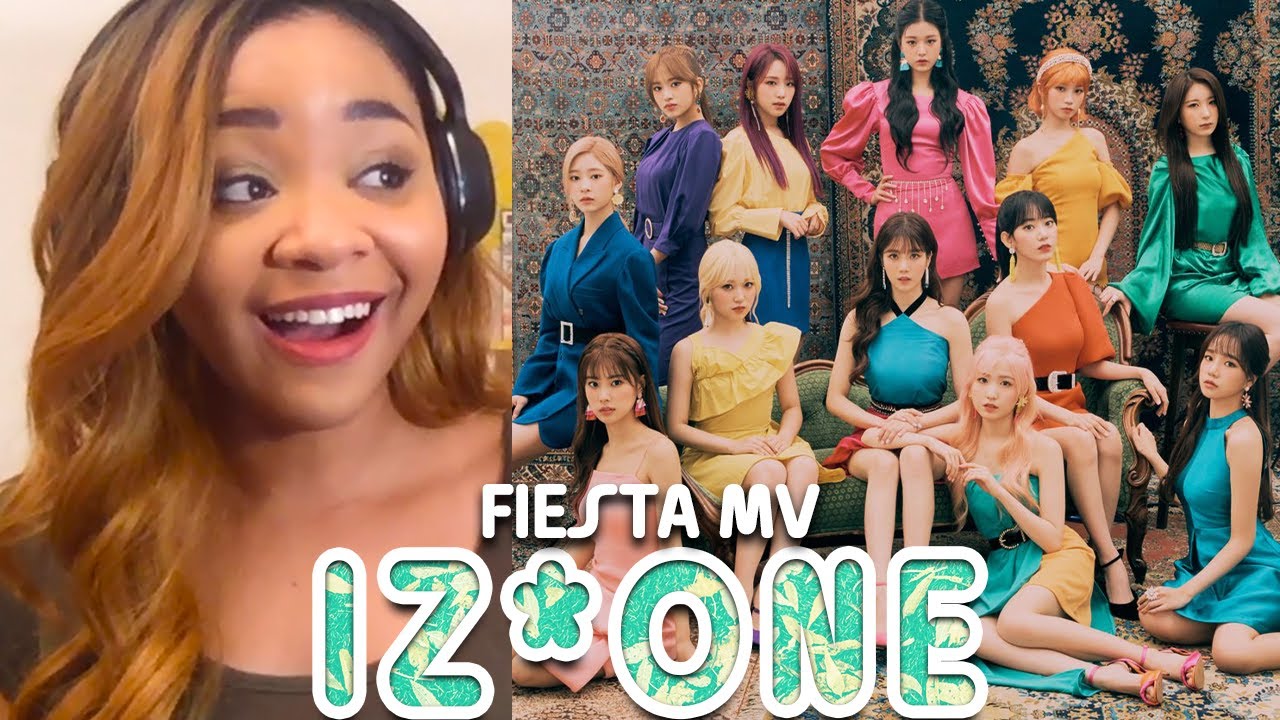 Reaction to IZ*ONE 'FIESTA' MV - OH MY!!!