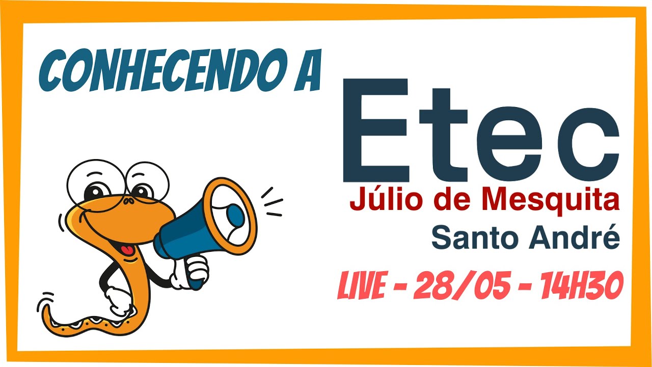 Conhecendo a ETEC Júlio de Mesquita 2021