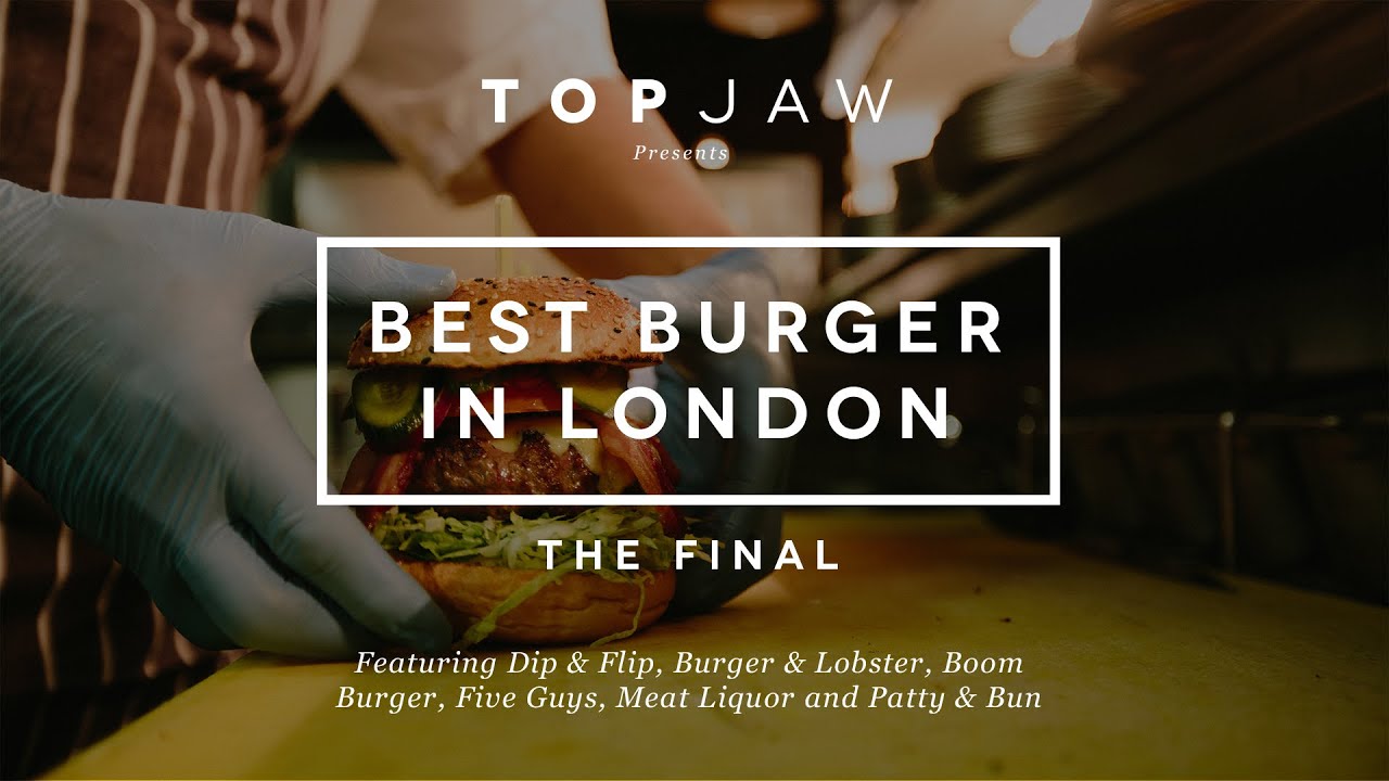 Best Burger In London - The Final Round Up
