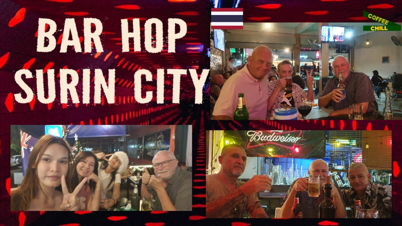 Surin City Bar Hop - Tuesday Nightlife in Southern Isaan Thailand - #สุรินทร์ 🍻#barhopping #isaan TV