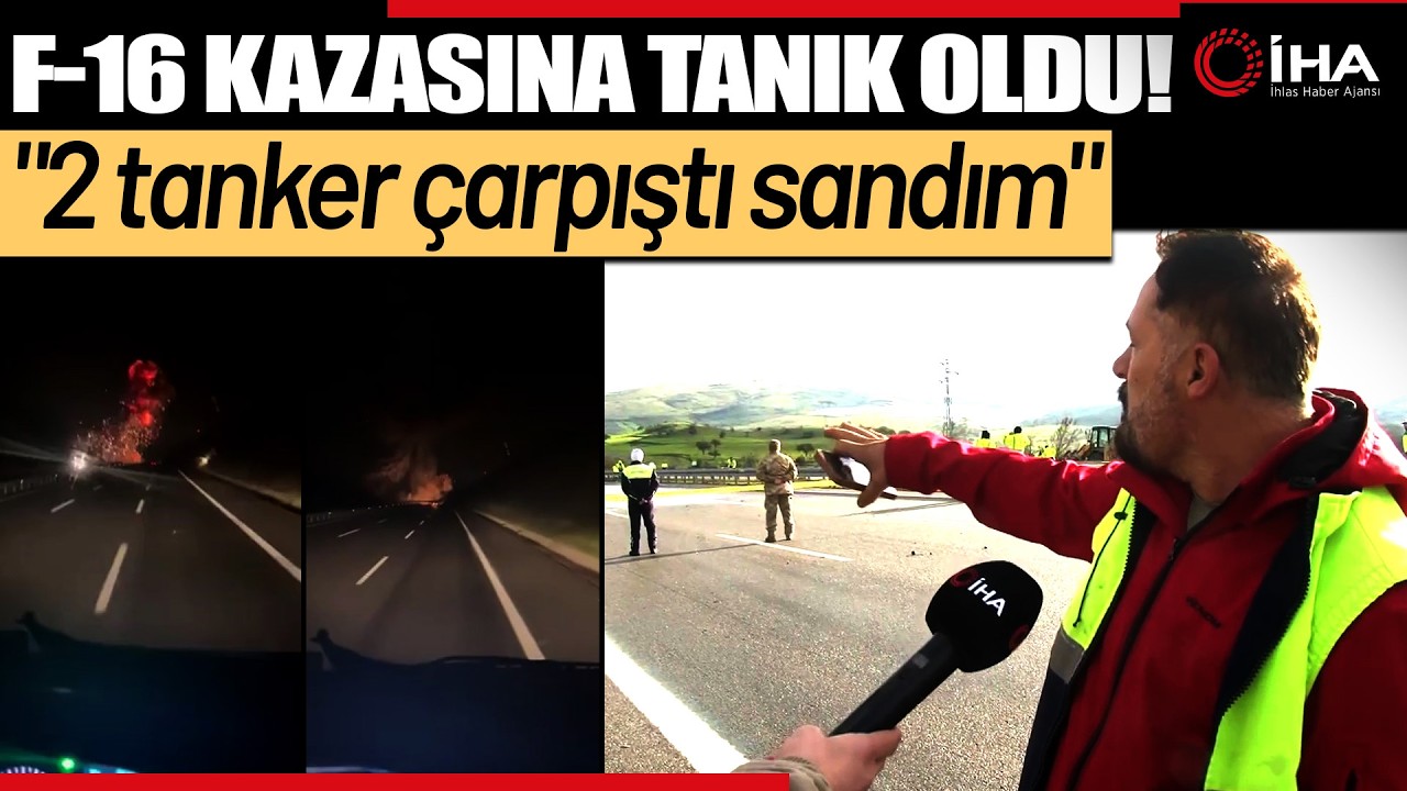 F-16 Uçağının Kazasına Tanık Olan Şoför Korku Dolu Anlar Anlattı: 