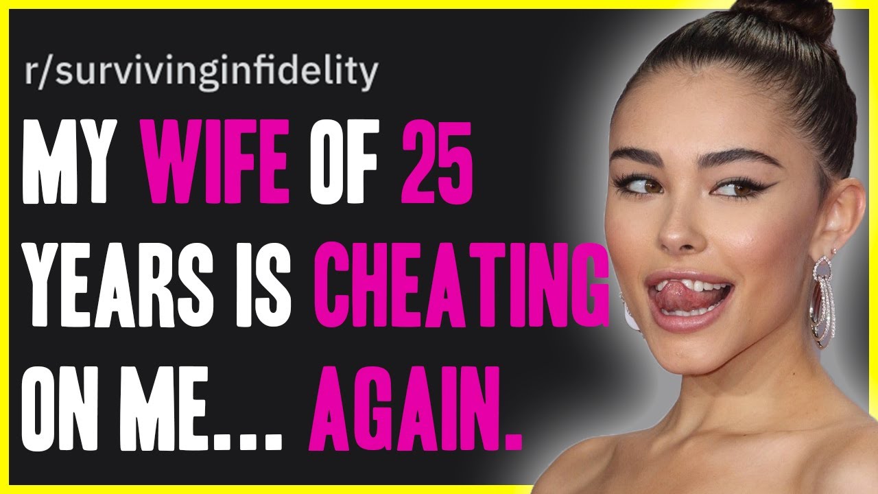 My Wife of 25 Years Is Cheating On Me... AGAIN. r/SurvivingInfidelity