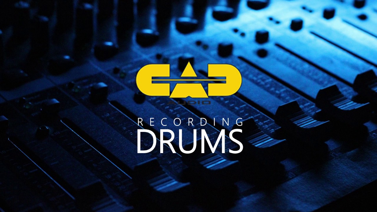 Recording Drums With CAD Audio Microphones