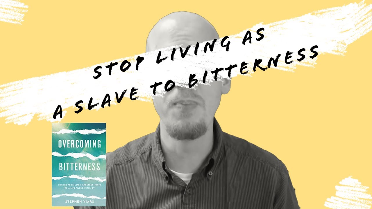 Overcoming Bitterness: A Book Review