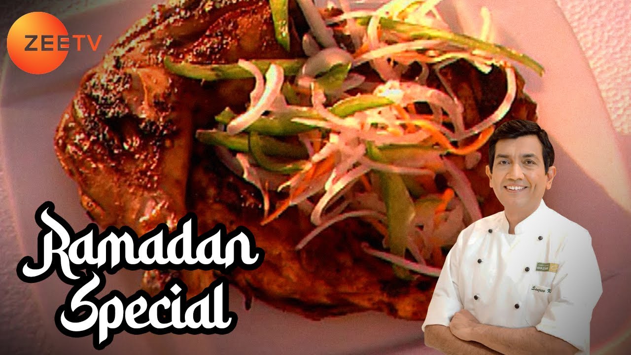 Ramadan Special Recipes 2024 - Yummy Ramadan Recipes by Sanjeev Kapoor - Khana Khazana- Zee TV