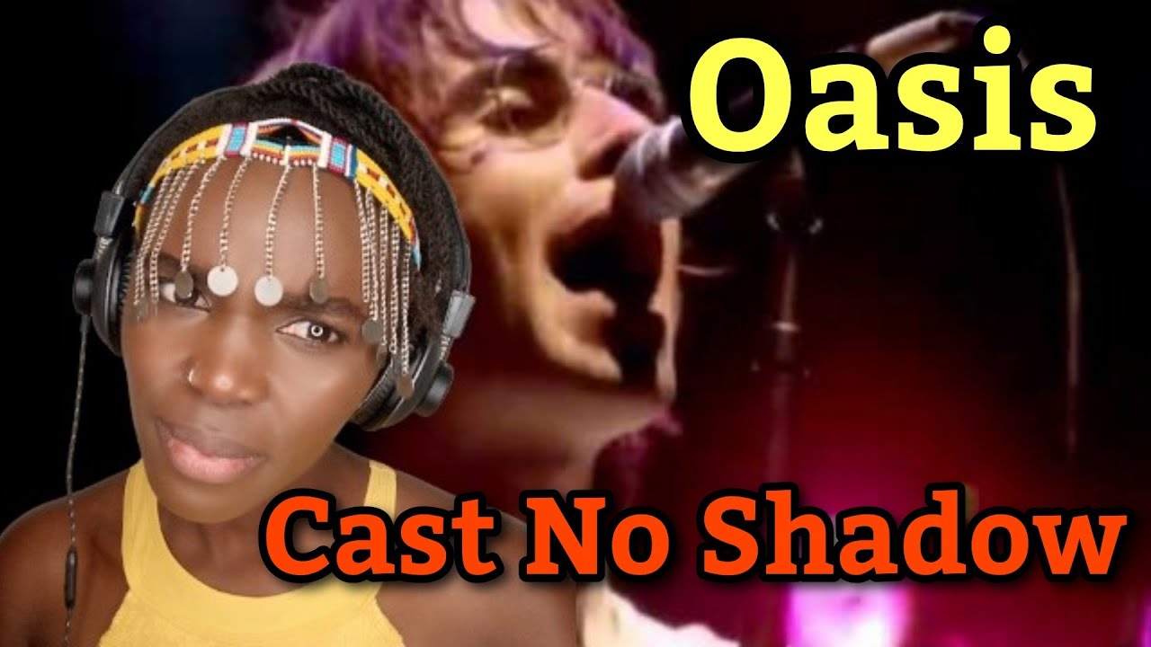 Oasis - Cast No Shadow (Official Lyric Video) | REACTION