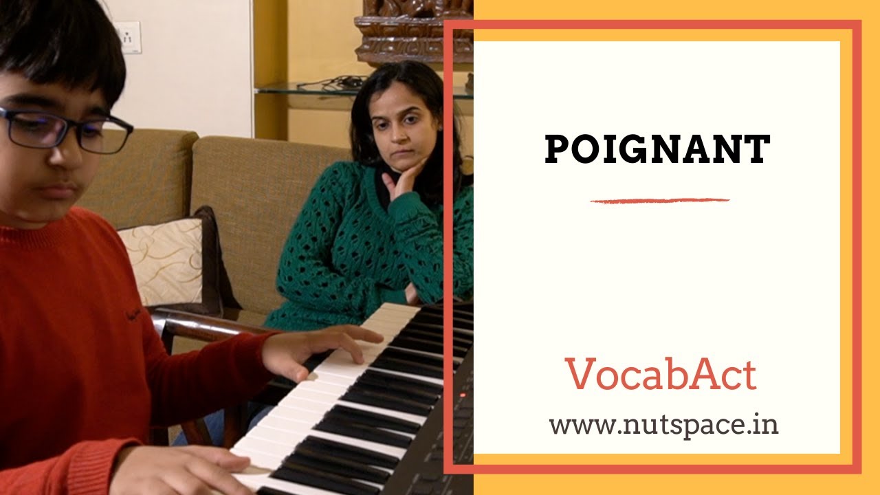 Poignant Meaning & Pronunciation | VocabAct | English Vocabulary Builder | NutSpace