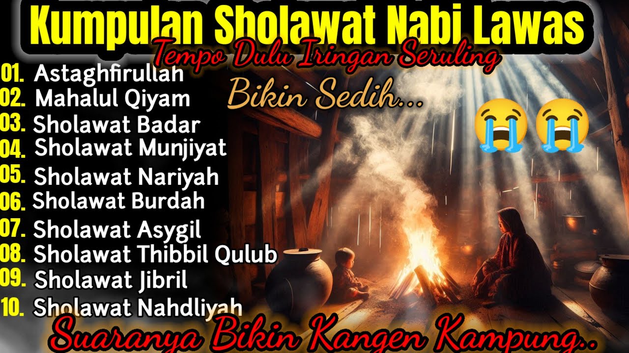 🎶 Kumpulan Sholawat Nabi Lawas &bull; Iringan Seruling Merdu &bull; Bikin Hati Tenang & Damai