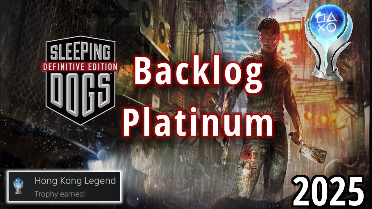 Sleeping Dogs Platinum Trophy in 2025!