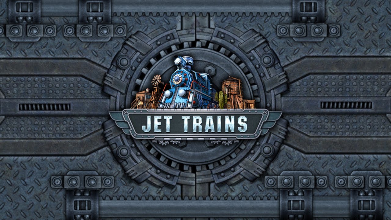 Jet Trains - Universal - HD Gameplay Trailer