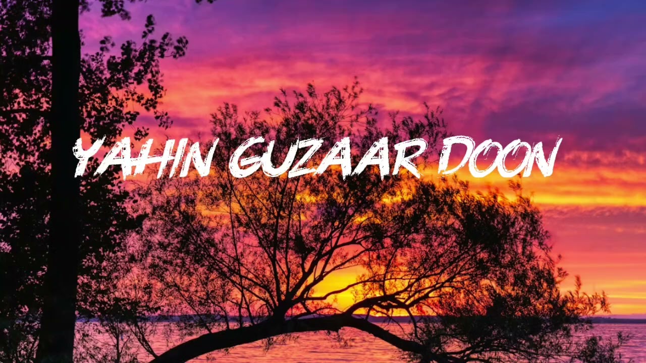 Yahin guzaar doon - new hindi song | khas_rg