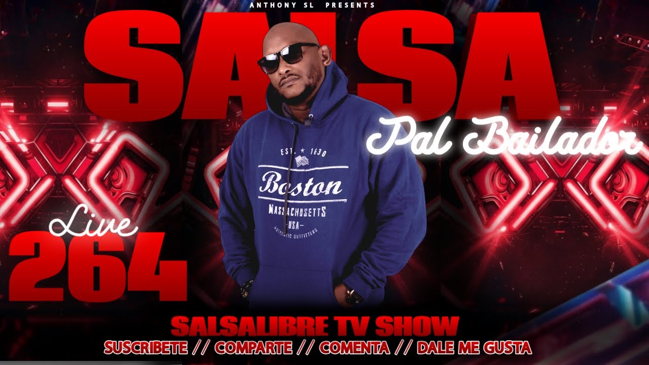 SALSALIBRE TV SHOW LIVE 264 PAL BAILADOR