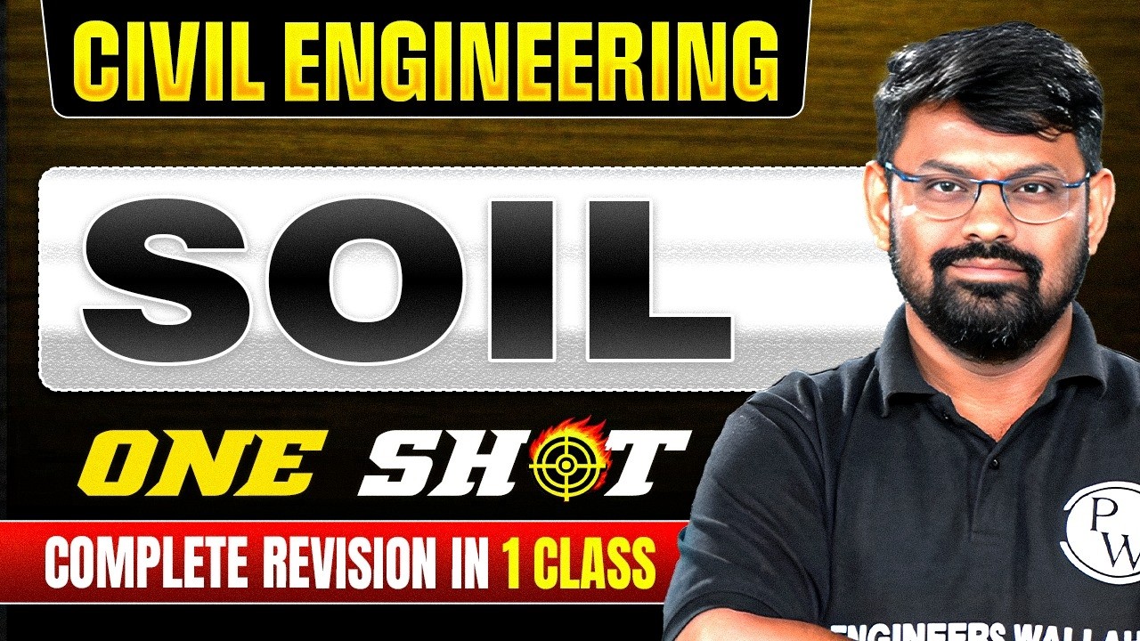 Soil Mechanics One Shot | Civil Engineering | Complete Revision for SSC JE & RRB JE 2026
