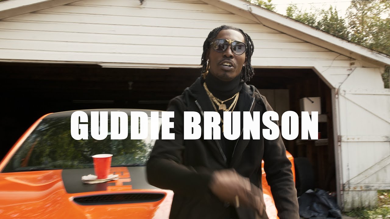 GUDDIE BRUNSON "FROM GRINDIN"